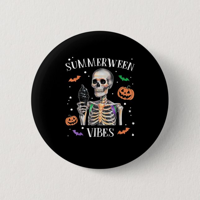 Summerween Vibes Skeleton Summer Halloween 6 Cm Round Badge (Front)