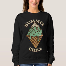 Summit Chill Ice Cream Sweatshirt | Funny Pun