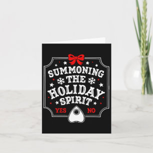Summoning The Holiday Spirit Fun Christmas Card