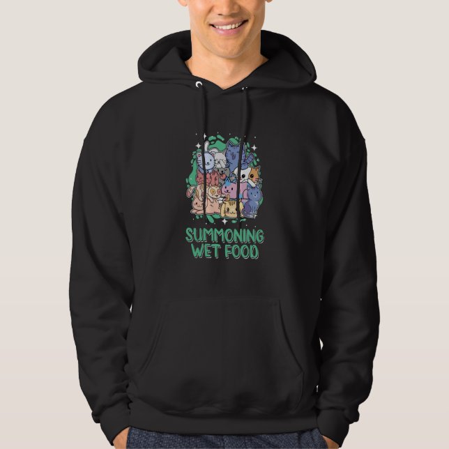 Summoning Wet Food Cat Humor Kitten Cat Mom Hoodie (Front)