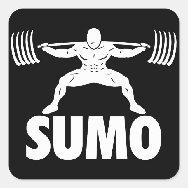 SUMO SQUAT - Powerlifting Motivational Square Sticker (Front)