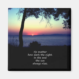 Sun Always Rises Magnet
