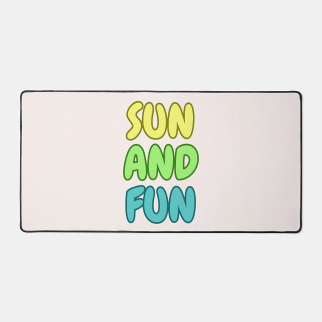 Sun And Fun Desk Mat (Front)