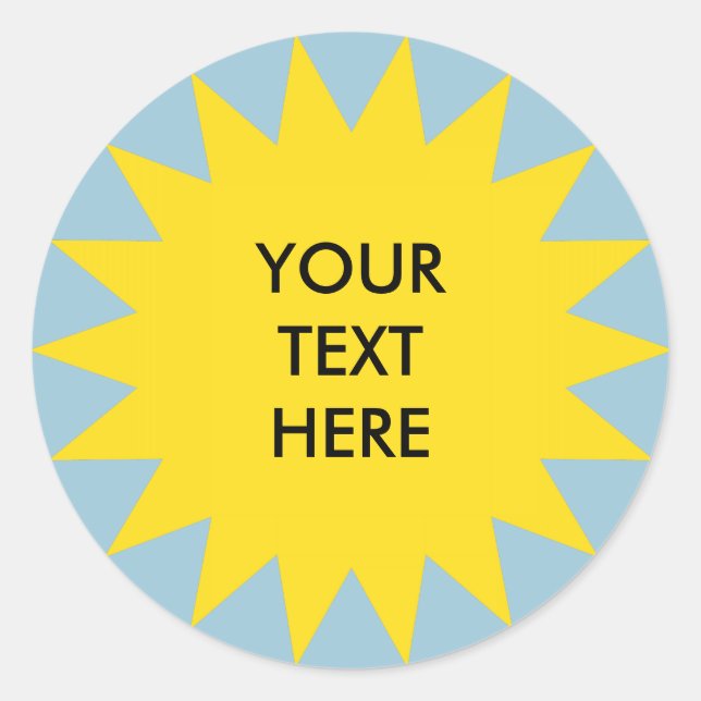 Sun Burst shape with custom text Classic Round Sticker (Front)