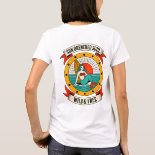 Sun Drenched Soul Mermaid   Wild & Free Ocean Art  T-Shirt