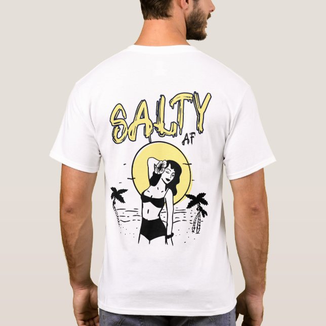 Sun on the Beach by Salty AF  T-Shirt (Back)