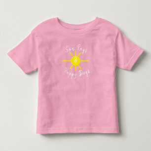 Sun rays and happy days toddler T-Shirt