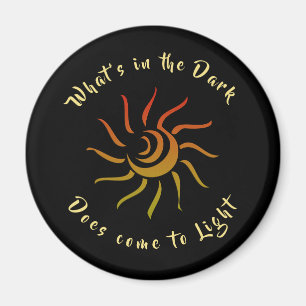 Sun Rays Sunshine Light Inspired Saying Magnet