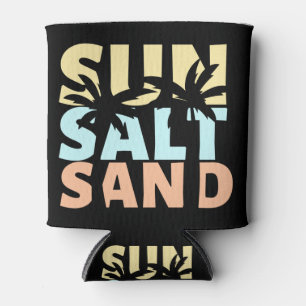 Sun Salt Sand Beach Summer Can Cooler