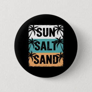 Sun Salt Sand Summer Beach Vibes Family Vacation R 6 Cm Round Badge