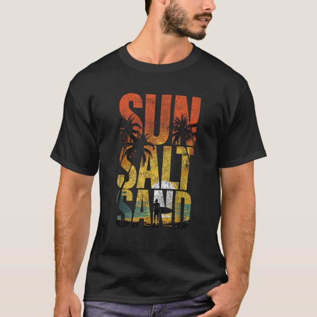 Sun Salt Sand Summer Break Sea Beach Vacation Grap T-Shirt (Front)