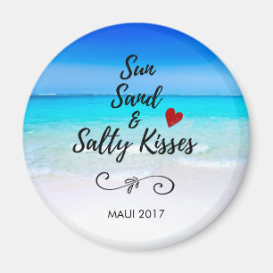 Sun Sand and Salty Kisses Tropical Beach Magnet