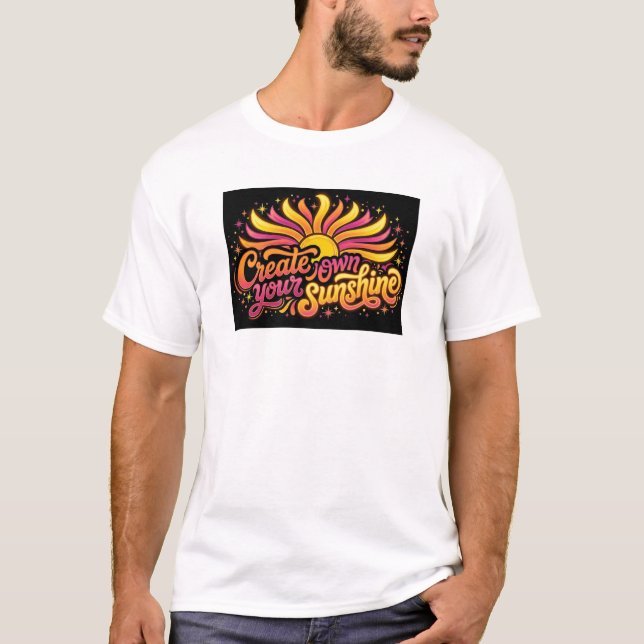 Sun Shine T-Shirt (Front)