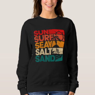 Sun Surf Sea Salt Sand Vintage Beach Sunset Sweatshirt