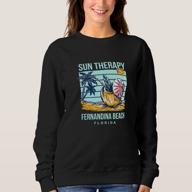 Sun Therapy Fernandina Beach Summer Florida Tropic Sweatshirt (Front)