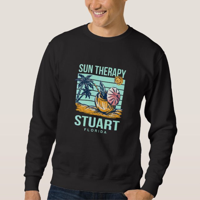 Sun Therapy Stuart Summer Florida Tropical Beach Sweatshirt (Front)