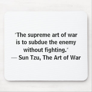Sun Tzu Art of War Without Fighting Mouse Pad