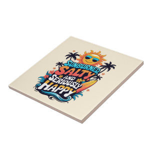 Sunburned Salty and Happy – Retro Beach Vibes Ceramic Tile