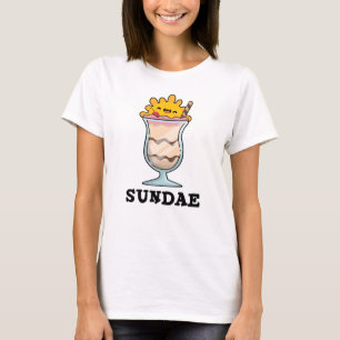 Sundae Funny Sunday Ice Cream Pun  T-Shirt