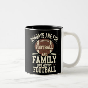 sunday are for family and football mostly football Two-Tone coffee mug