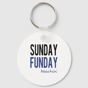 Sunday Funday Beachin' Key Ring