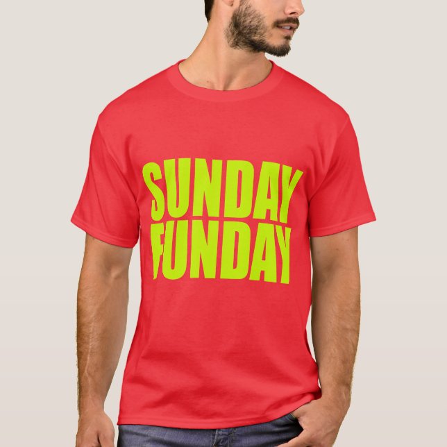 Sunday Funday Dark T-Shirt (Front)