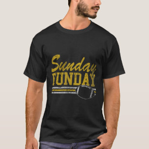 Sunday Funday Football Fan Men Women Kids T-Shirt