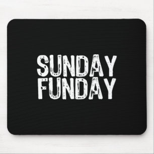 Sunday Funday Football T Shirt Mouse Pad