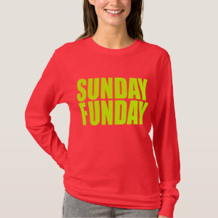 Sunday Funday Ladies Long Sleeve T-Shirt