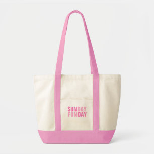 Sunday Funday (Pink) Tote Bag