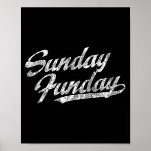 Sunday Funday Poster