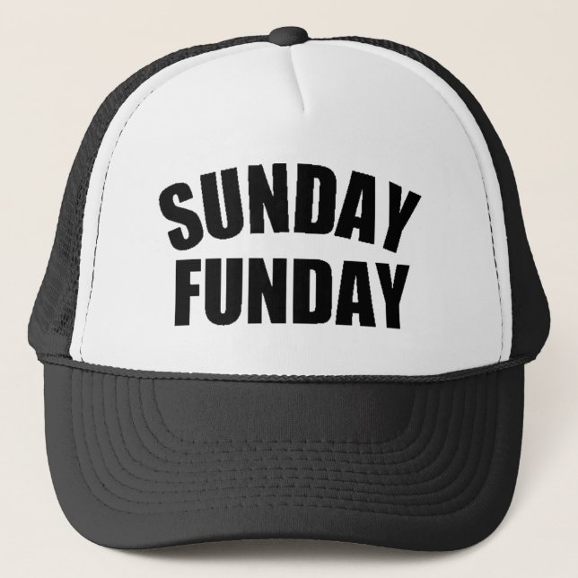 Sunday Funday Trucker Hat (Front)