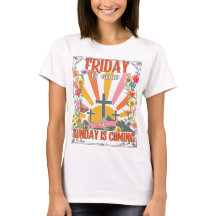 Sunday Is Coming T-Shirt
