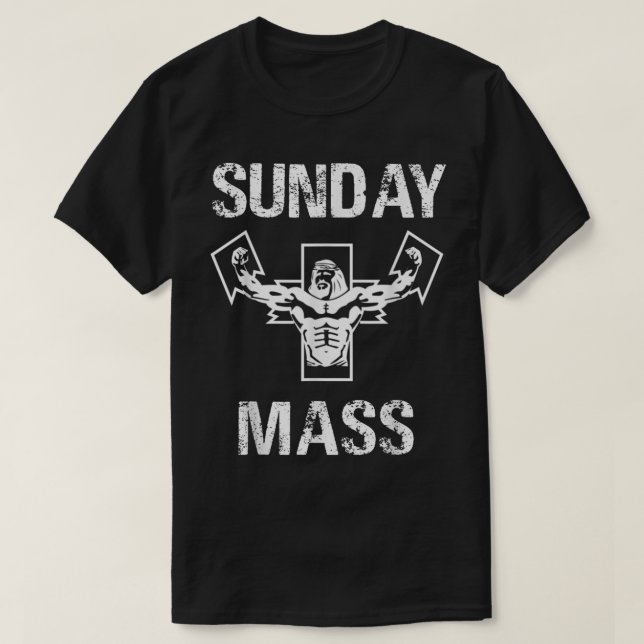 Sunday Mass  Jesus Gym Shirt3521 T-Shirt (Design Front)