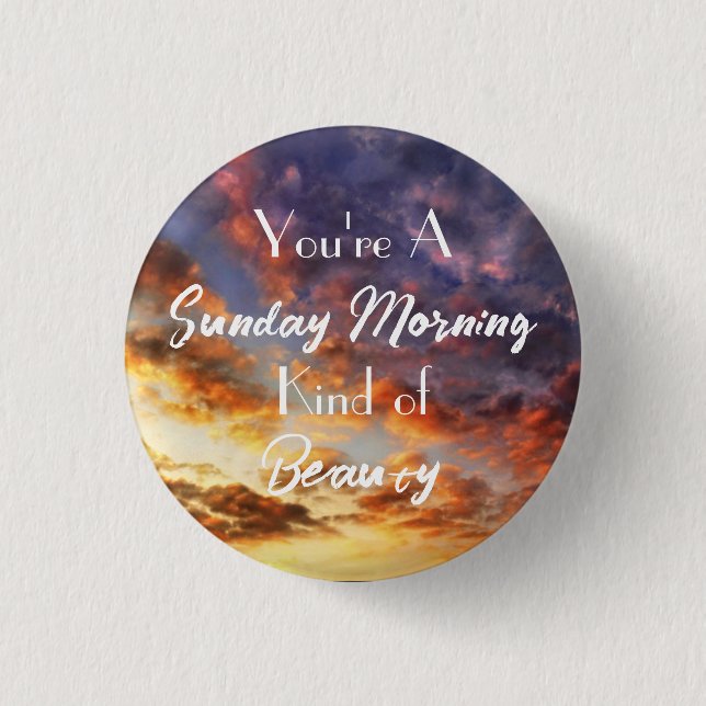 Sunday Morning 3 Cm Round Badge (Front)