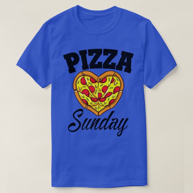 Sunday Pizza Night Funny Pizza Lover Fast Food 306 T-Shirt (Design Front)