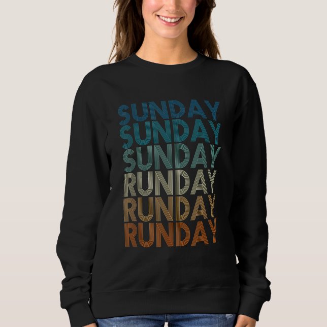 Sunday Runday Running Sweatshirt (Front)