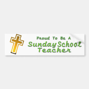SUNDAY SCHOOL TEACHER BS LT BUMPER STICKER
