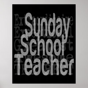 Sunday School Teacher Extraordinaire Poster