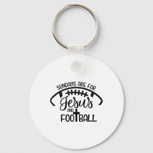 Sundays Are For Jesus And Footll - Christian Faith Key Ring