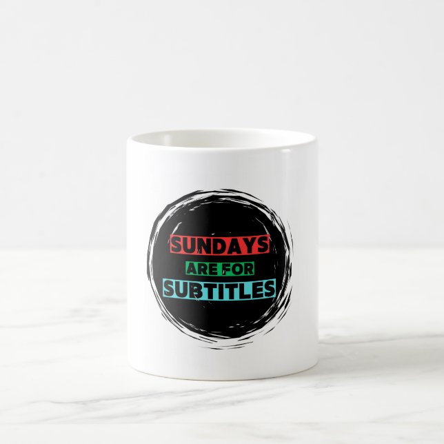 Sundays are for Subtitles Coffee Mug (Center)