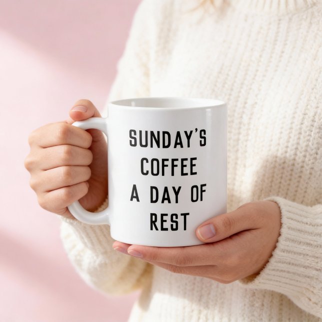 Sunday's Coffee, A Day of Rest Mug (Creator Uploaded)