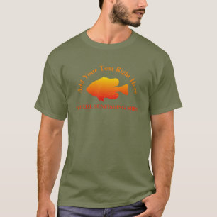 Sunfish Bluegill Fishing Customizable T-Shirt