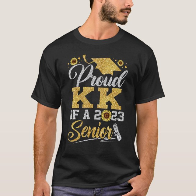 Sunflower 2023 Proud kk Of A 2023 Senior Graduatio T-Shirt (Front)
