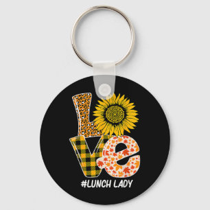 Sunflower Autumn Fall Love Lunch Lady Funny Thanks Key Ring