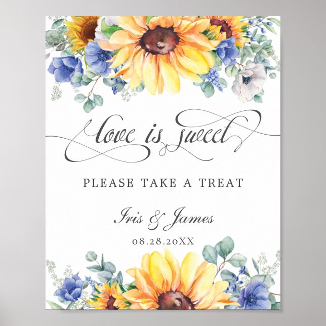 Sunflower Blue Floral Love is Sweet Take a Treat Poster (Front)