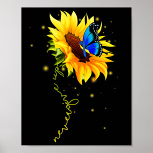 Sunflower Butterfly Never Give Up Down Syndrome  Poster