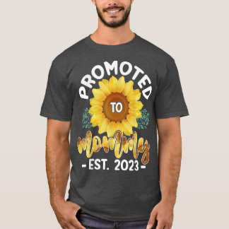 Sunflower Cute Promoted To Mummy EST 2023 T-Shirt
