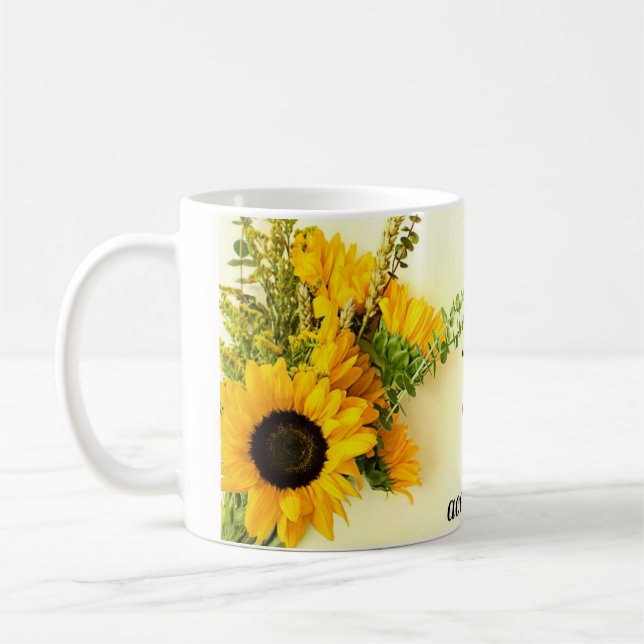 Sunflower design coffee cup and motivating frace (Left)