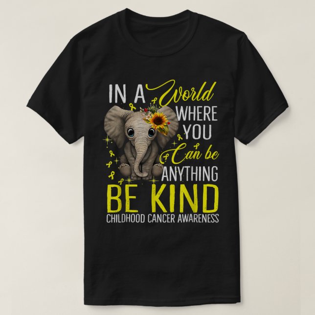Sunflower Elephant Be Kind Childhood Cancer Awaren T-Shirt (Design Front)